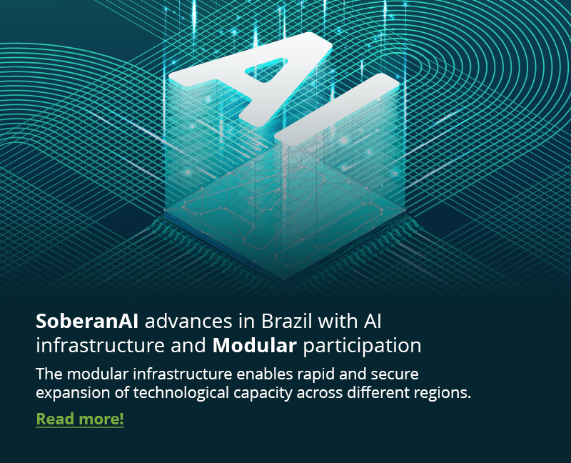 SoberanAI advances in Brazil with AI infrastructure and Modular participation